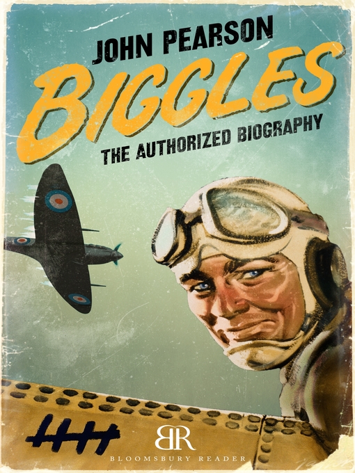 Title details for Biggles by John Pearson - Available